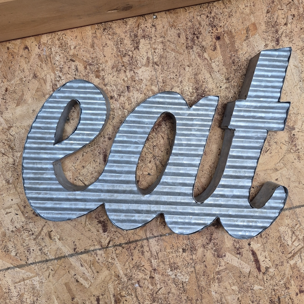 Corrugated Metal EAT Sign